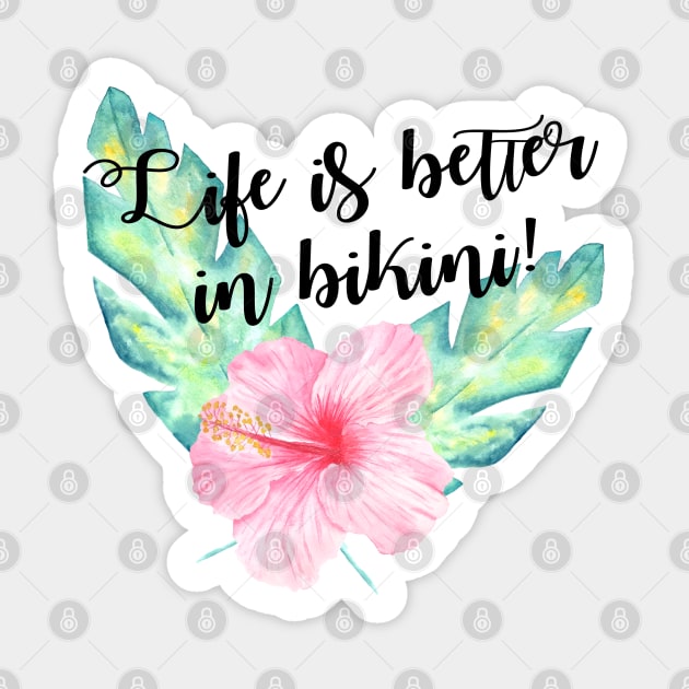 Life is better in bikini Sticker by ApricotBlossomDesign